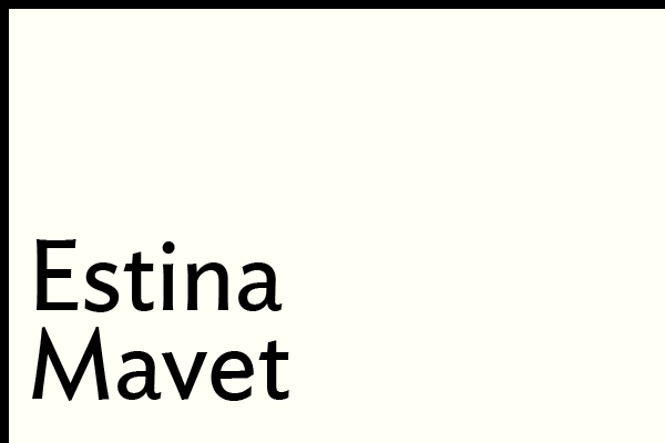 Jane Berney writes about Estina Mavet 